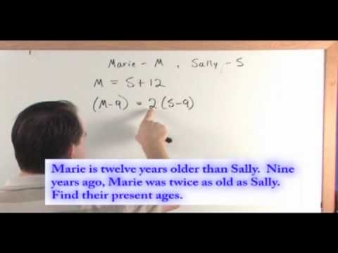 Algebra Word Problems - Age Problems