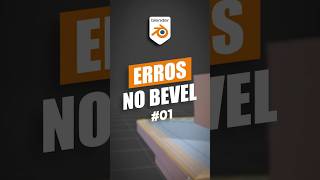 Erros Comuns do Bevel no Blender | Parte 01