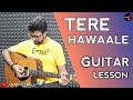 Tere Hawale Guitar Lesson | Arijit Singh | Intro, Easy Chords Song | Lal Singh Chaddha | Subhro Paul