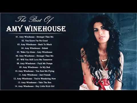 The Best Of Amy Winehouse - Amy Winehouse Full Album Live