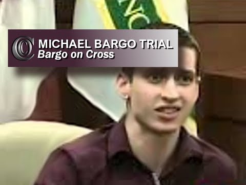 MICHAEL BARGO TRIAL - 🍿🍿🍿 Bargo on Cross (2013)
