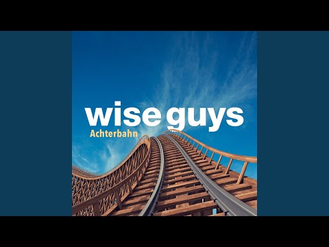 Videoclip de Immer für dich da — Wise Guys