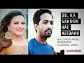 Kaler Chhalla India Dil Ka Sakoon Hai Aitbaar Official Video You AUDIO MP3