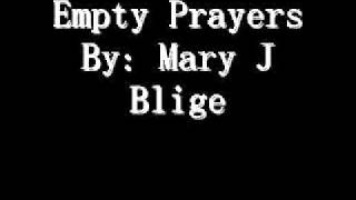 MaryJBlige EmptyPrayer
