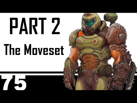 DoomGuy Joins Smash!  - EPISODE 2 (The Moveset)