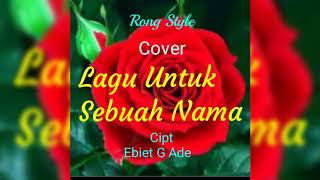 Download lagu Cover Lagu Untuk Sebuah Nama. Cipt Ebiet G Ade mp3