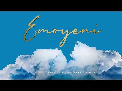Sun-EL Musician - Emoyeni (feat. Simmy & Khuzani )[Official Audio]