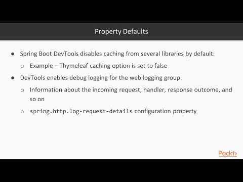 Spring Boot 2 0 in 7 Days Property Defaults in Development – Time Configuration|packtpub com