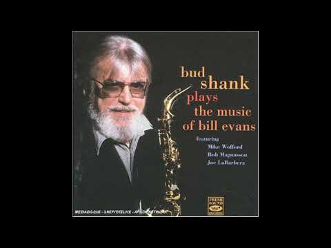 Bud Shank Plays The Music Of Bill Evans