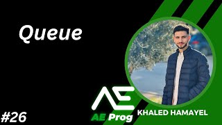 Data Structure - Implementation Queue- enqueue,dequeue,peek - [In - Arabic]