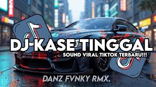 Download lagu DJ PHONK KASE TINGGAL HURUNG BY TEARZ FVNKY || SOUND VIRAL TIKTOK TERBARU mp3