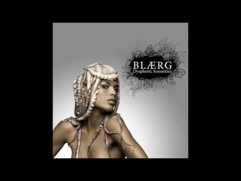 BLÆRG ‎- Unmitigated Verbosity