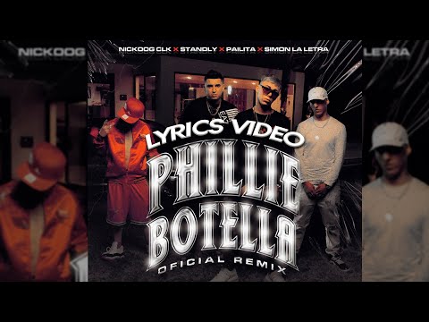 Phillie y Botella Remix (Letra) - Standly, Simón La Letra, Pailita | Lyrics Video