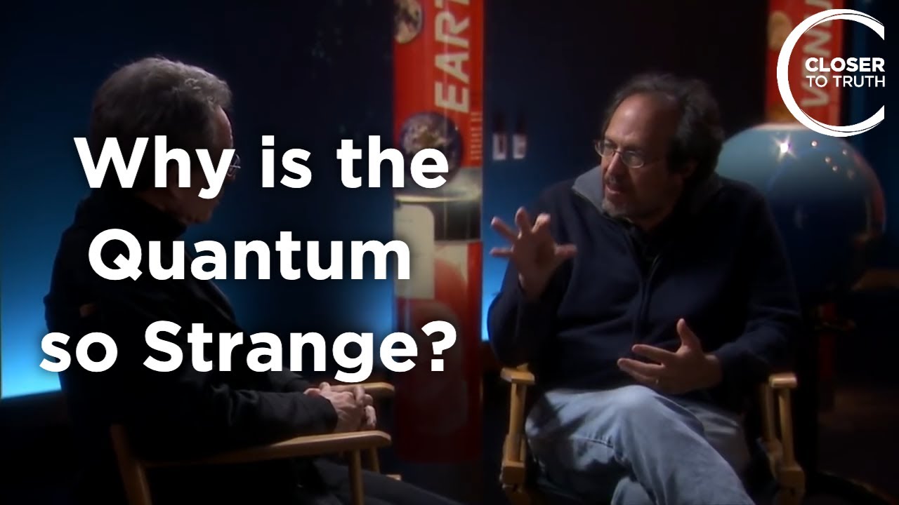 Lee Smolin - Why is the Quantum so Strange?