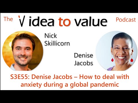 Podcast S3E55: Denise Jacobs - How to deal with anxiety during a global pandemic