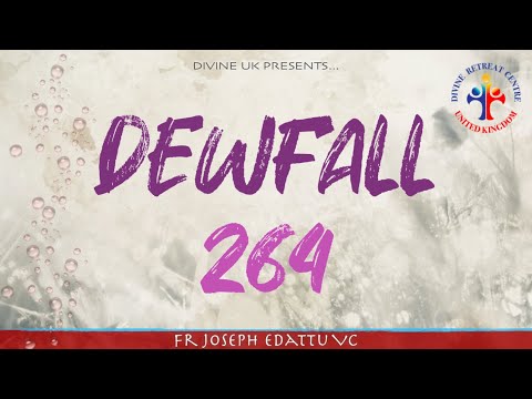 Dewfall 264 - If you feel alone, listen to this