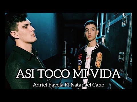 Adriel Favela Ft Natanael Cano - Así Toco Mi Vida (Video Oficial)