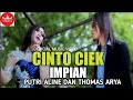Thomas Arya Putri Aline Cinto Ciek Impian Lagu Minang Populer