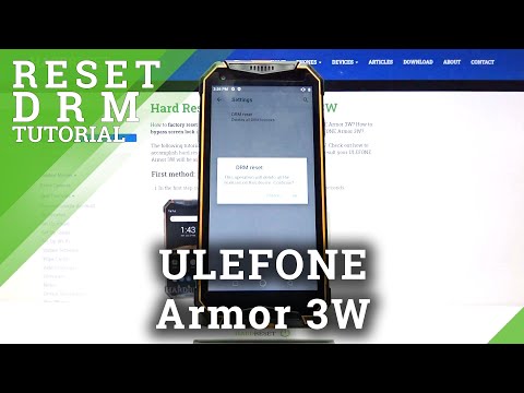How to Reset DRM in ULEFONE Armor 3W – Reset Digital Rights Managements