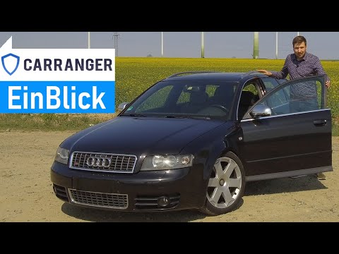 Audi S4 Avant B6 2003 - Wie der V8 den Weg in die Mittelklasse fand - Vorstellung & Kaufberatung