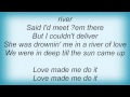 John Michael Montgomery - Love Made Me Do It Lyrics