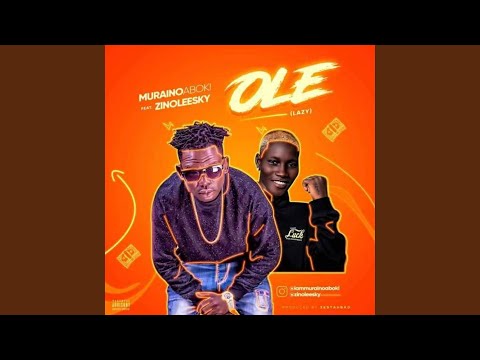 Ole (Lazy) (feat. Zinoleesky)