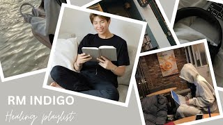 Download lagu [RM Indigo playlist] aesthetic playlist   for study, chill, work mp3