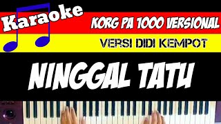 Download lagu NINGGAL TATU - KARAOKE -( lirik & musik )  VERSI DANGDUT KOPLO  mp3 Download lagu NINGGAL TATU - KARAOKE -( lirik & musik )  VERSI DANGDUT KOPLO  mp3