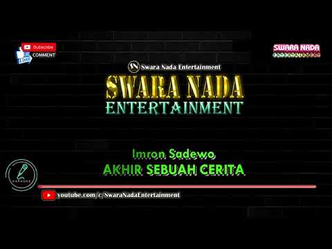 KARAOKE DANGDUT Akhir sebuah cerita Imron sadewo