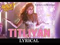 TITLIYAN Full Lyrics Song ITEM Song ROCKY HANDSOME John Abraham Shruti Haasan