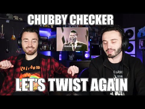 CHUBBY CHECKER - LET'S TWIST AGAIN (1961) | FIRST TIME REACTION