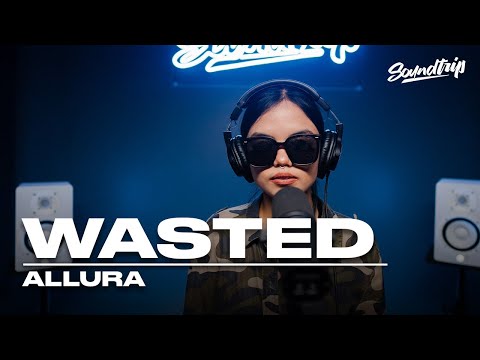 ALLURA - WASTED (Live Performance) | SoundTrip EPISODE 118