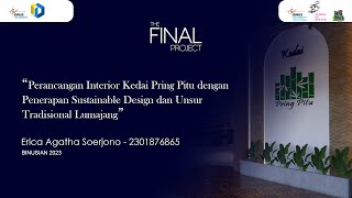 Perancangan Interior Kedai Pring Pitu dengan Penerapan Sustainable Design dan Unsur Tradisional Lumajang