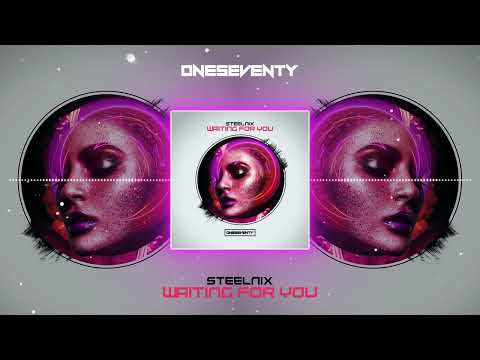 SteelniX - Waiting For You