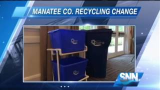 SNN: Manatee County to Begin New Recycling Program in July