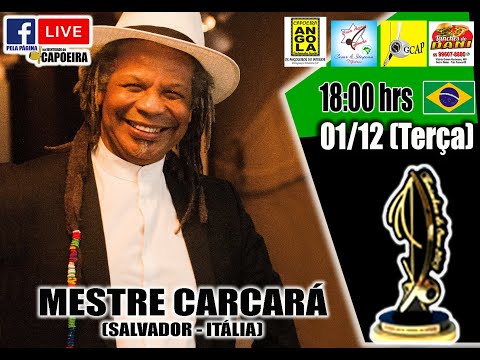 170ª LIVE NA IDENTIDADE DO CAPOEIRA - MESTRE CARCARÁ (SALVADOR/ITÁLIA)
