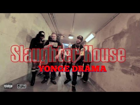 Yonge Drama - Slaughterhouse (Music Video)