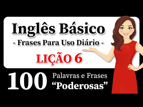 Inglês Para Iniciantes! 100 Palavras e Frases Importantes em Inglês! Melhore o Seu Vocabulário!