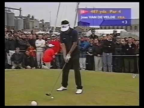 1999 British Open - Jean Van de Velde and the 18th Hole - BBC