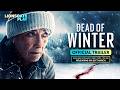 Dead of Winter | Official Trailer | Emma Thompson | Coming on Lionsgate Play this Friday