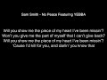 Sam Smith - No Peace Featuring YEBBA Lyrics