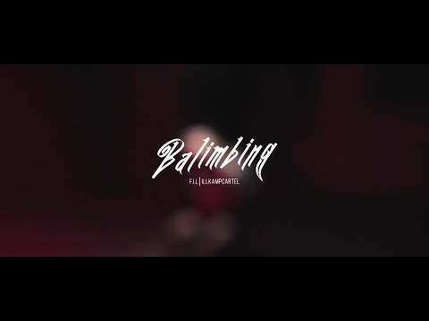 F.I.L - Balimbing [Official Music Video]