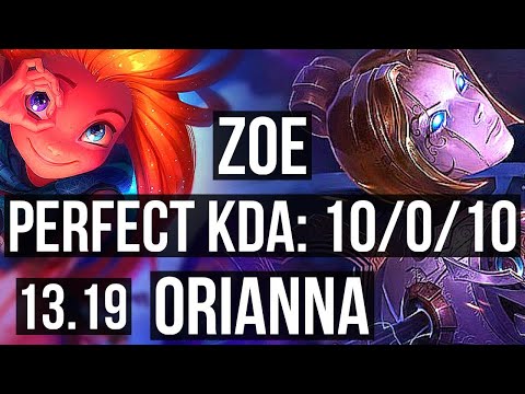 ZOE vs ORIANNA (MID) | 10/0/10, 2.8M mastery, 1000+ games, Legendary | BR Master | 13.19