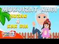 SUZAN KAK RIA ENES MUKJIZAT NABI ANIMASI LAGU ANAK INDONESIA