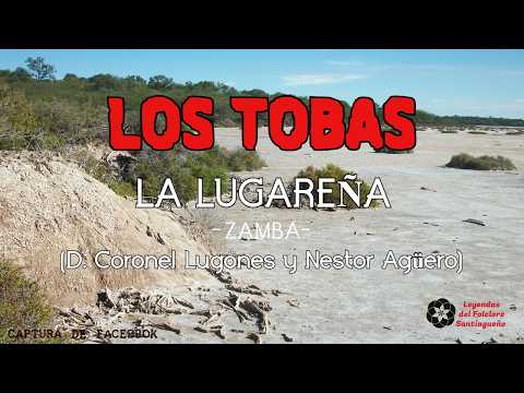 La Lugareña - Los Tobas (Dir. Meneco Taboada) | Zamba de Coronel Lugones y Néstor Agüero