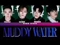 Stray Kids Muddy Water Team Switch Color Coded Lyrics