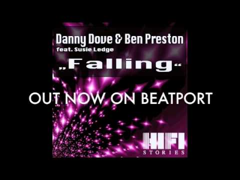 Danny Dove & Ben Preston - 'FALLING' feat. Susie Ledge