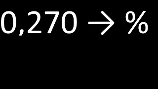 convert 0.270 to percentage, 0,270 decimal to percentage, transform decimals