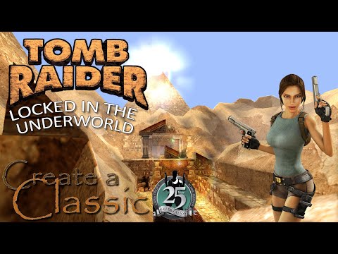 Tomb Raider CAC 2021 - Locked in the Underworld Walkthrough