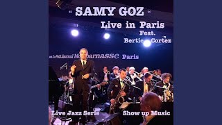 The Lady Is a Tramp (feat. Samy Goz Big Band) (Live at Le Petit Journal Montparnasse)
